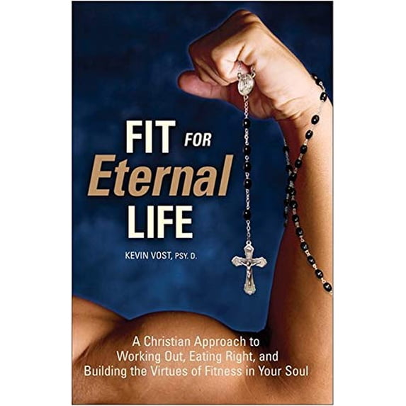 Pre-Owned Fit for Eternal Life, 9781933184319, 1933184310, Paperback,