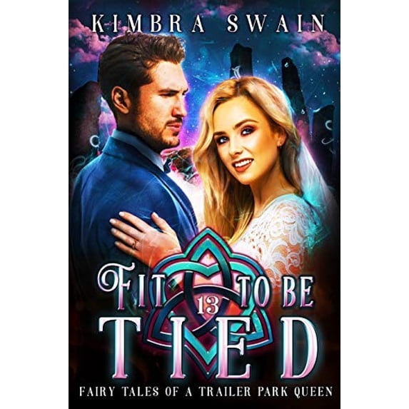 Pre-Owned Fit to Be Tied: 13 (Fairy Tales of a Trailer Park Queen) Paperback