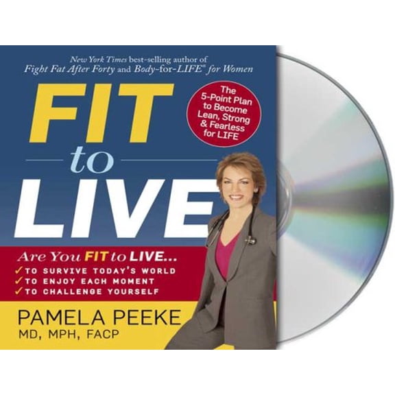 Pre-Owned Fit to Live: The 5-Point Plan to Become Lean, Strong & Fearless For Life Paperback