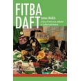 thumbnail image 1 of Fitba Daft : A Story of Total Soccer Addiction in Scotland and America, 1 of 1