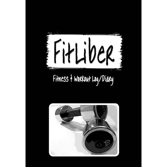 Fitliber: Fitness & Workout Log/Diary