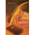 thumbnail image 1 of Pre-Owned Fitly Framed Together: The Bible (Paperback) 1490805273 9781490805276, 1 of 1
