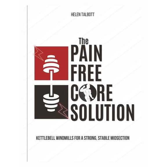 Fitness Fusion: Achieve Your Ultimate Form: The Pain-Free Core Solution (Paperback)