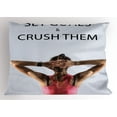 thumbnail image 1 of Fitness Pillow Sham Athletic Model Woman Back View Set Goals and Crush Them Fit Female Body Form, Decorative Standard King Size Printed Pillowcase, 36 X 20 Inches, Beige Pink Black, by Ambesonne, 1 of 2