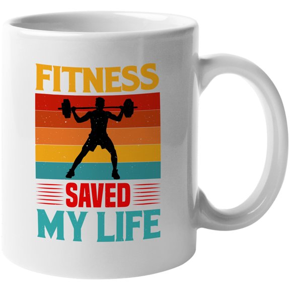 Fitness Saved My Life feat. a Weightlifter, White 11oz Ceramic Mug