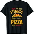 thumbnail image 1 of Fitness Whole Pizza In My Mouth T-Shirt Funny Tee T-Shirt, 1 of 4
