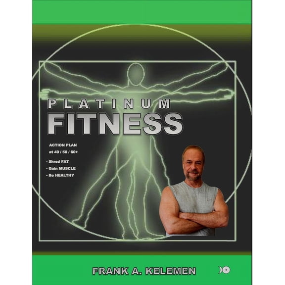 Fitness & Diet Platinum Fitness Action Plan, Book 11, (Paperback)