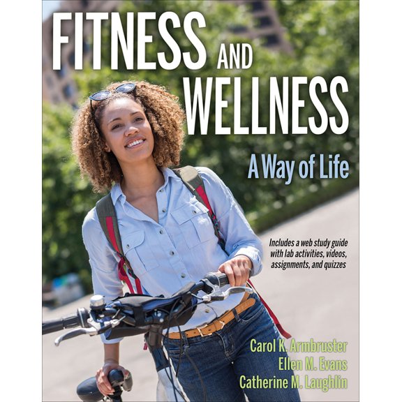 Fitness and Wellness: A Way of Life (Paperback)