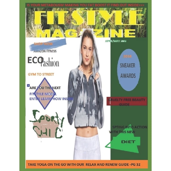 Fitstyle Magazine April/May 2016 Fitstyle Magazine Collection Paperback 1520511345 9781520511344 Tom US Army