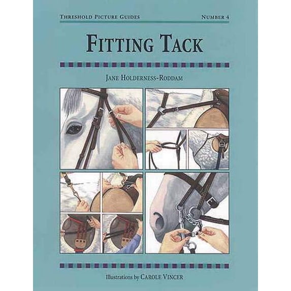 Pre-Owned Fitting Tack: Threshold Picture Guide No 4 (Paperback) 0901366439 9780901366436