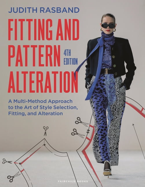 Fitting and Pattern Alteration A MultiMethod Approach to the Art of