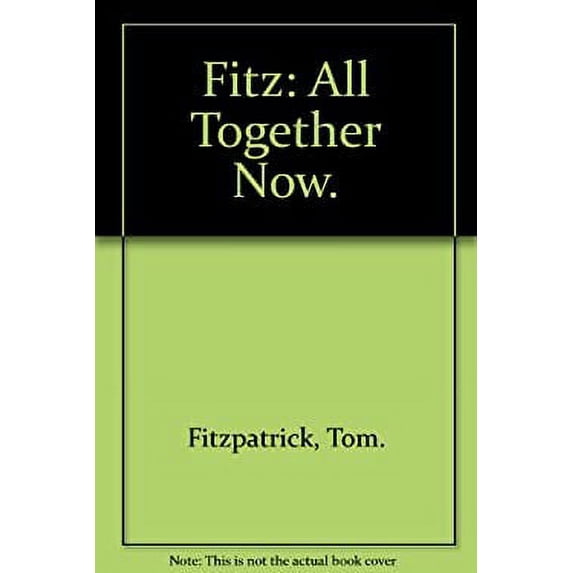 Pre-Owned Fitz: All Together Now. 9780679503446 Used