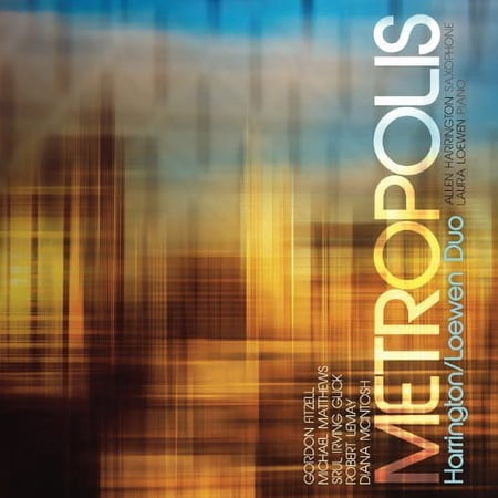 Fitzell / Matthews / Lemay / Glick / McIntosh - Metropolis - Music & Performance - CD