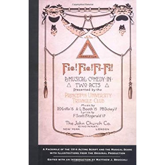 Pre-Owned Fie! Fie! Fi-Fi!: A Facsimile of the 1914 Acting Script and the Musical Score, with Illustrations from the Original Production (Hardcover) 157003138X 9781570031380