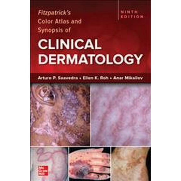 Pre-Owned Fitzpatrick's Color Atlas and Synopsis of Clinical Dermatology, Ninth Edition (Paperback) 1264278012 9781264278015