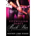 thumbnail image 1 of Pre-Owned Fitzwilliam Darcy, Rock Star (Paperback) 1402257813 9781402257810, 1 of 1