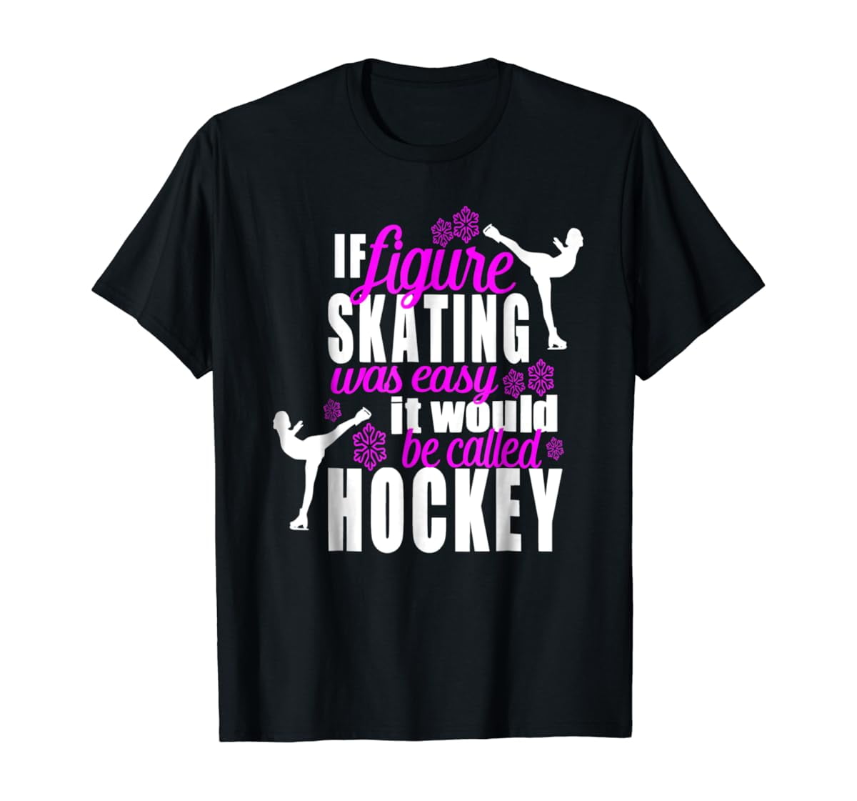 Fitzy If Figure Skating Was Easy It Would Be Hockey T Shirt Full Size S Fitzy If Figure Skating Was Easy It Would Be Hockey T Shirt Full Size S