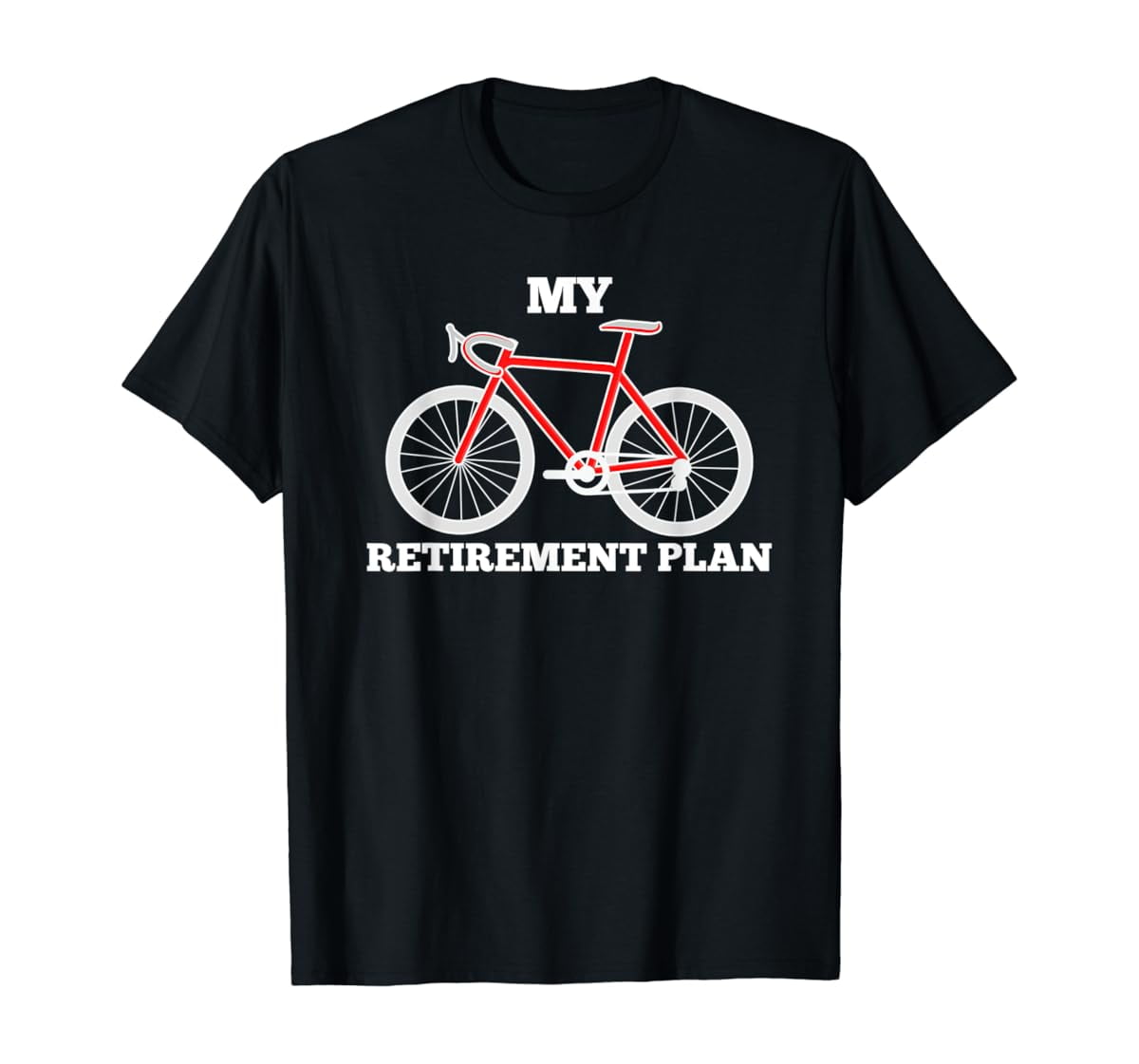 Fitzy-My-Retirement-Plan-Cyclist-Bike-Bicycle-Cycling-Gift-T-Shirt-Full-Size-S-5XL_de7ec7d6-756a-49ca-a7b7-243a664a4311.113dbdbf4a086777e3d8d87aeeb8395d.jpeg