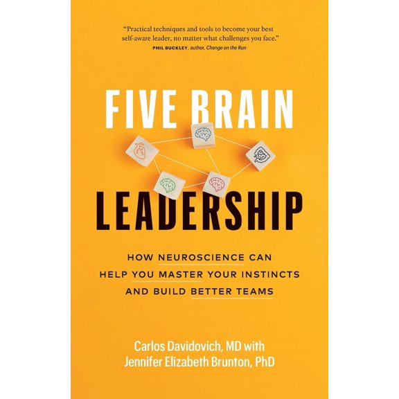 Pre-Owned Five Brain Leadership: How Neuroscience Can Help You Master Your Instincts and Build Better Teams (Paperback) 1774582732 9781774582732