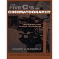 thumbnail image 1 of Pre-Owned Five C's of Cinematography: Motion Picture Filming Techniques, 9781879505414, 187950541X, Paperback, First Edition edition, 1 of 1