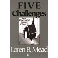 thumbnail image 1 of Pre-Owned Five Challenges for the Once and Future Church (Once and Future Church Series), 9781566991759, 1566991757, Paperback,, 1 of 1