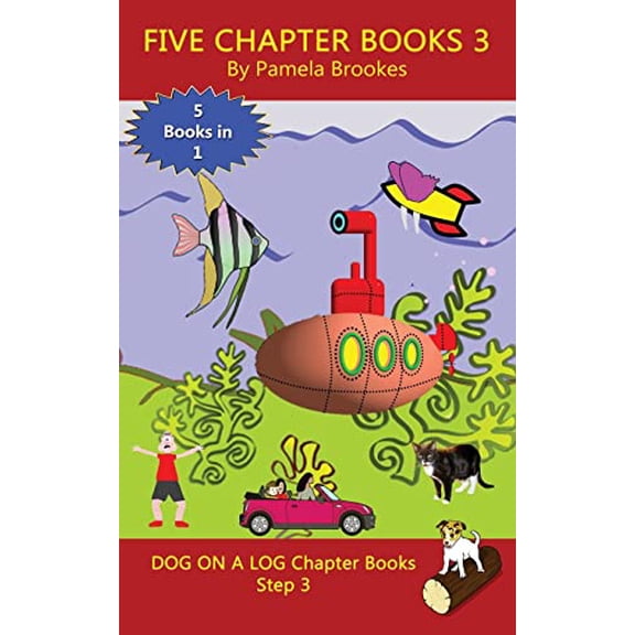 Pre-Owned Five Chapter Books 3: Systematic Decodable Books for Phonics Readers and Folks with a Dyslexic Learning Style (DOG ON A LOG Chapter Book Collections)