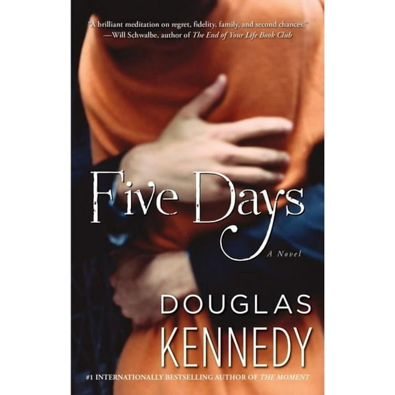 Five Days : A Novel (Paperback)