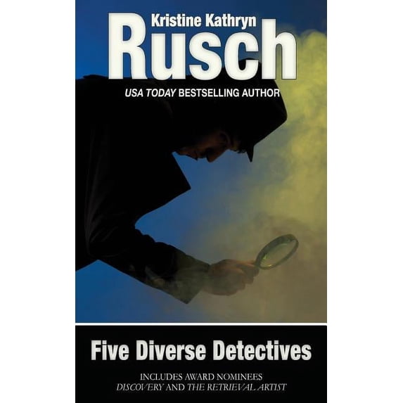 Five Diverse Detectives Paperback 0615782345 9780615782348 Kristine Kathryn Rusch