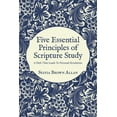 thumbnail image 1 of Five Essential Principles of Scripture Study: A Path That Leads To Personal Revelation, (Paperback), 1 of 1