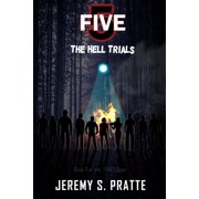 Five Five The Hell Trials, Book 3, Paperback