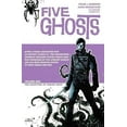 thumbnail image 1 of Five Ghosts: Five Ghosts Volume 1: The Haunting of Fabian Gray (Paperback), 1 of 1