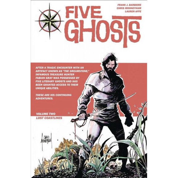 Five Ghosts: Five Ghosts Volume 2: Lost Coastlines (Paperback)