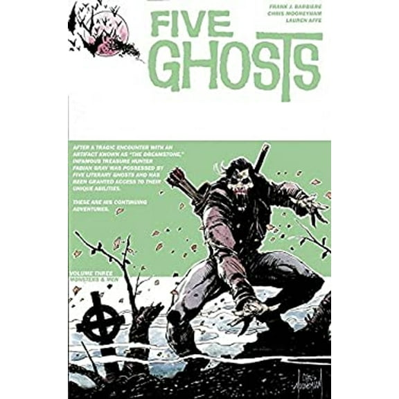 Pre-Owned Five Ghosts Volume 3: Monsters and Men : Monsters and Men (Paperback) 9781632153111