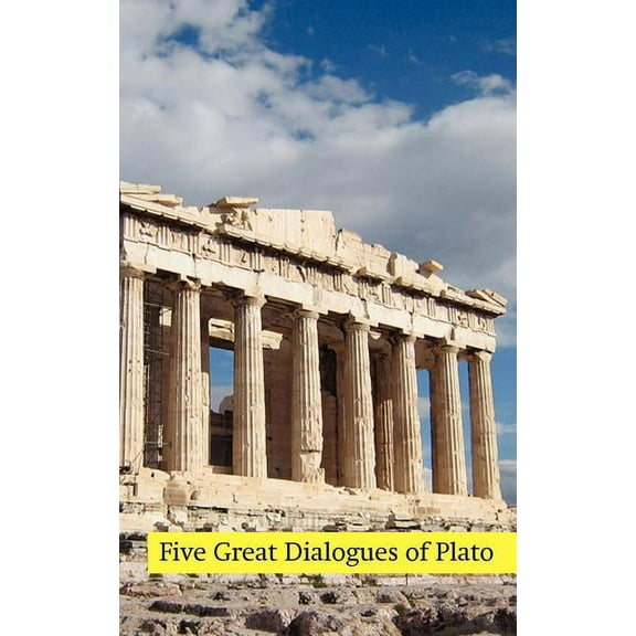 Five Great Dialogues of Plato: Euthyphro, Apology, Crito, Meno, Phaedo (Paperback)