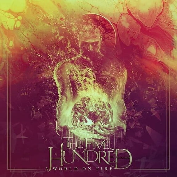 Five Hundred - A World On Fire - CD