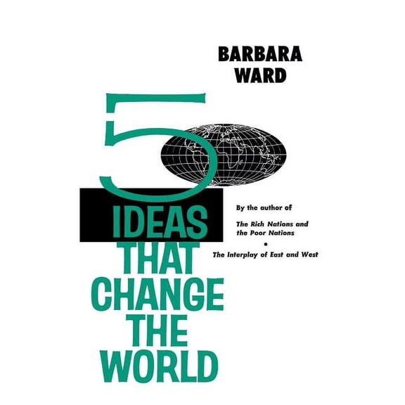 Five Ideas That Change the World, (Paperback)