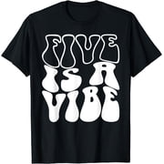 Five Is A Vibe 5 Years Old Boys Girls Groovy Classic Theme T-Shirt