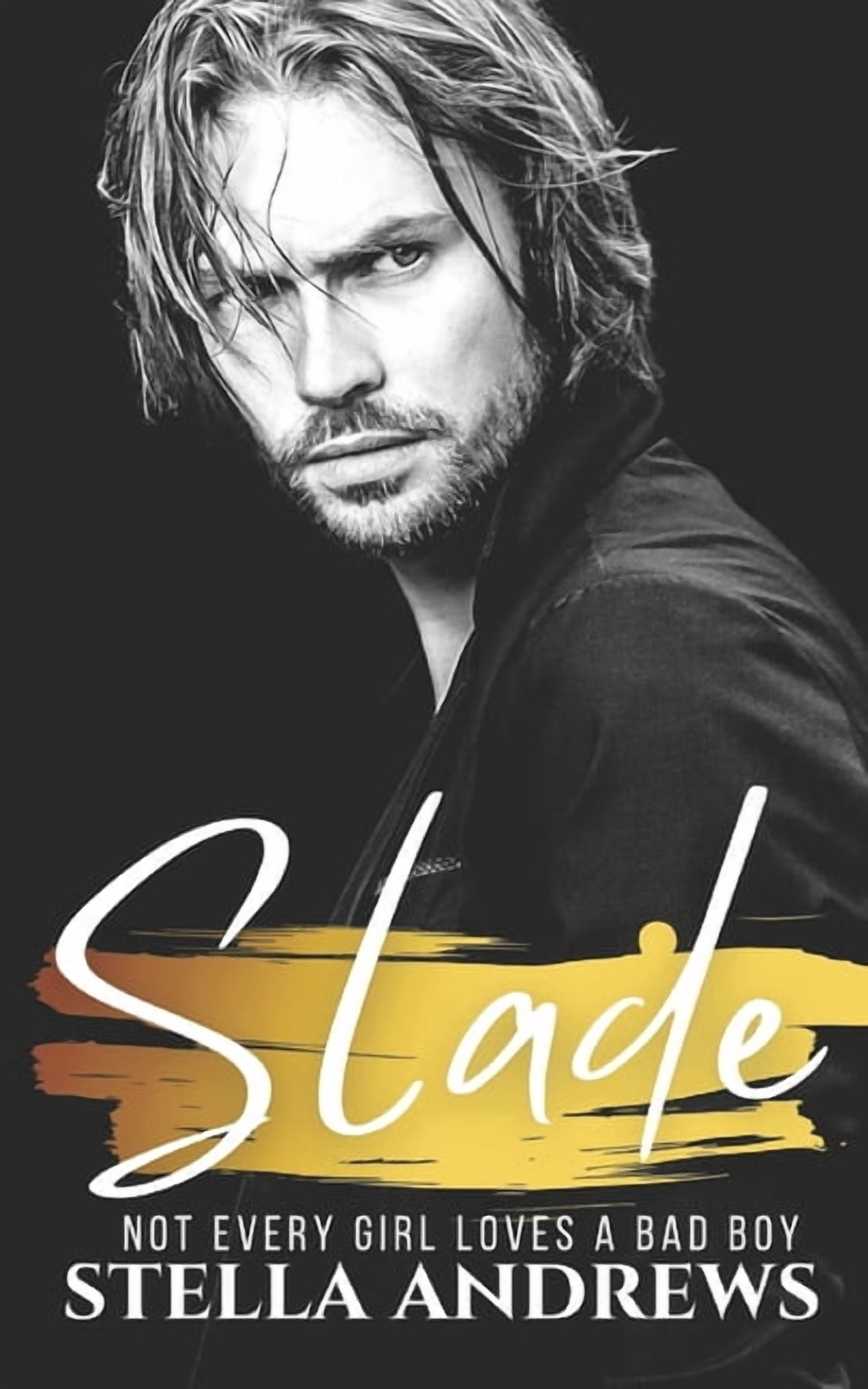 Five Kings Slade: Not every girl loves a bad boy, Book 2, (Paperback)