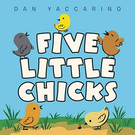 Pre-Owned Five Little Chicks: An Easter and Springtime Book for Kids (Board book) 0063037742 9780063037748