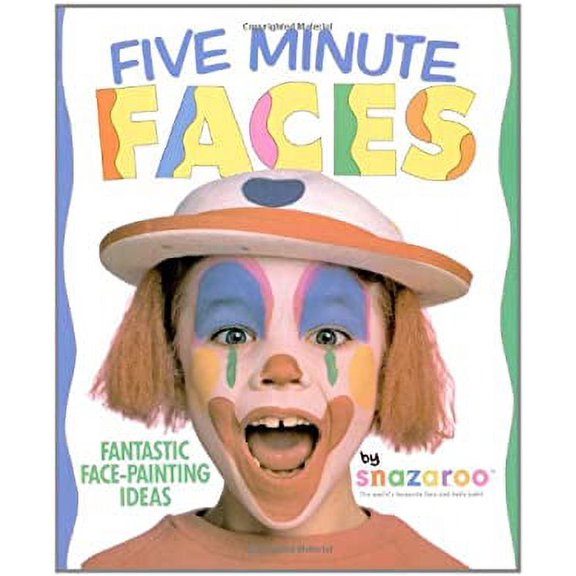 Pre-Owned Five Minute Faces: Fantastic Face-Painting Ideas (Paperback) 0862729025 9780862729028