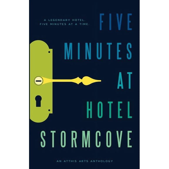 Five Minutes at Hotel Stormcove, (Paperback)
