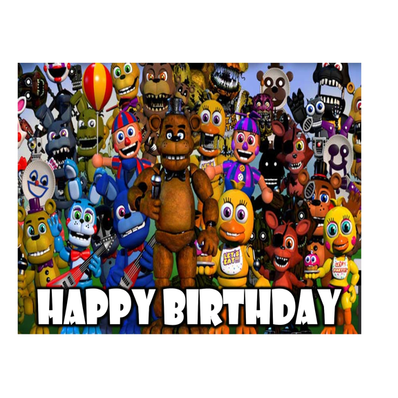 Five Nights At Freddys Happy Birthday Edible Icing Image Cake Topper-1/4 Sheet or Larger