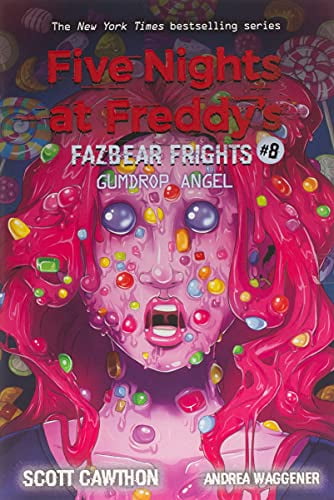 Pre-Owned Gumdrop Angel: An Afk Book (Five Nights at Freddy's: Fazbear Frights #8): Volume 8 (Paperback) 1338739980 9781338739985