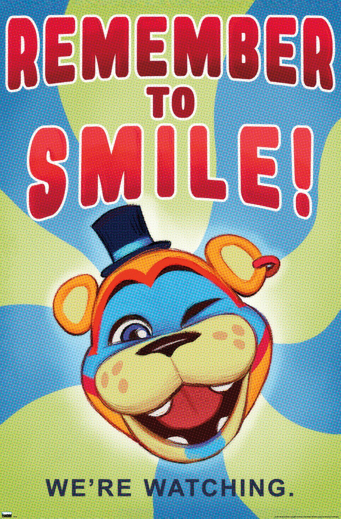 Five Nights at Freddy's: Security Breach - Remember To Smile Wall Poster, 22.375" x 34"