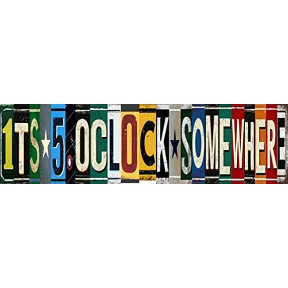 Five O Clock Somewhere Unique Metal Wall Decor for Home, Bar, Diner, Pub, 16x6 Inches,Fun Kitchen Decor, Unique Drinking Sign, Funny Bar Signs, Vintage Kitchen Signs