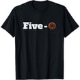 thumbnail image 1 of Five O donut funny cop T-Shirt, 1 of 5