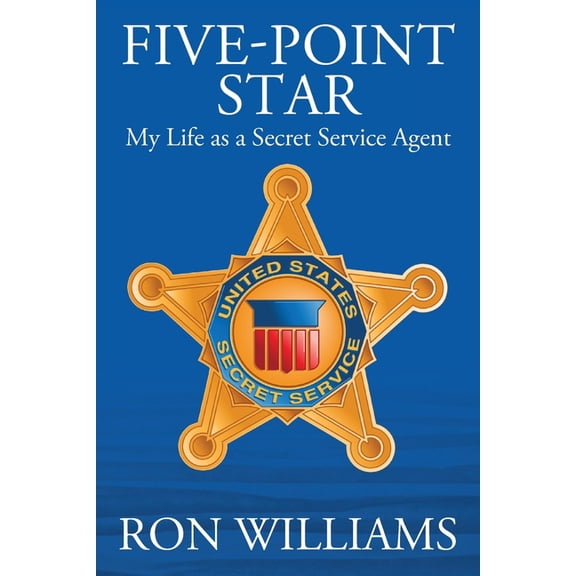 Five Point Star: My Life as a Secret Service Agent, (Paperback)