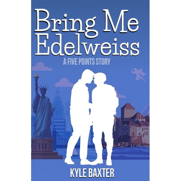 Five Points Stories Bring Me Edelweiss, Book 2, (Paperback)
