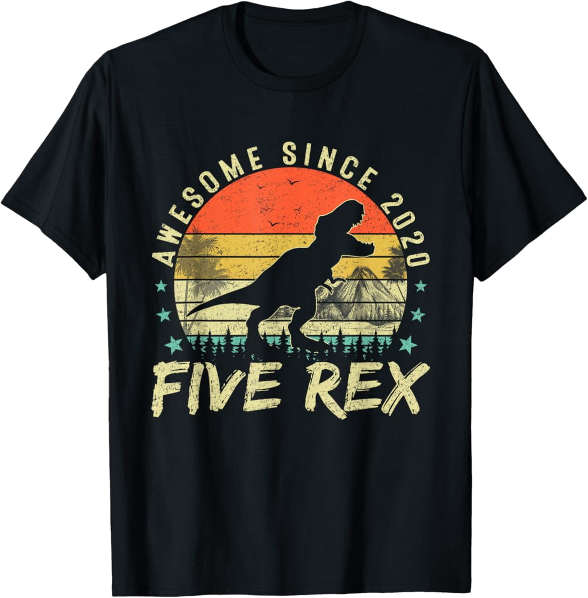 Five Rex 5Th Birthday Awesome Since 2020 5 Year Old Unisex Men Women T ...