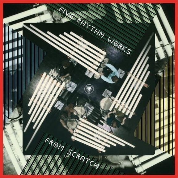 From Scratch - Five Rhythm Works - Music & Performance - Vinyl
